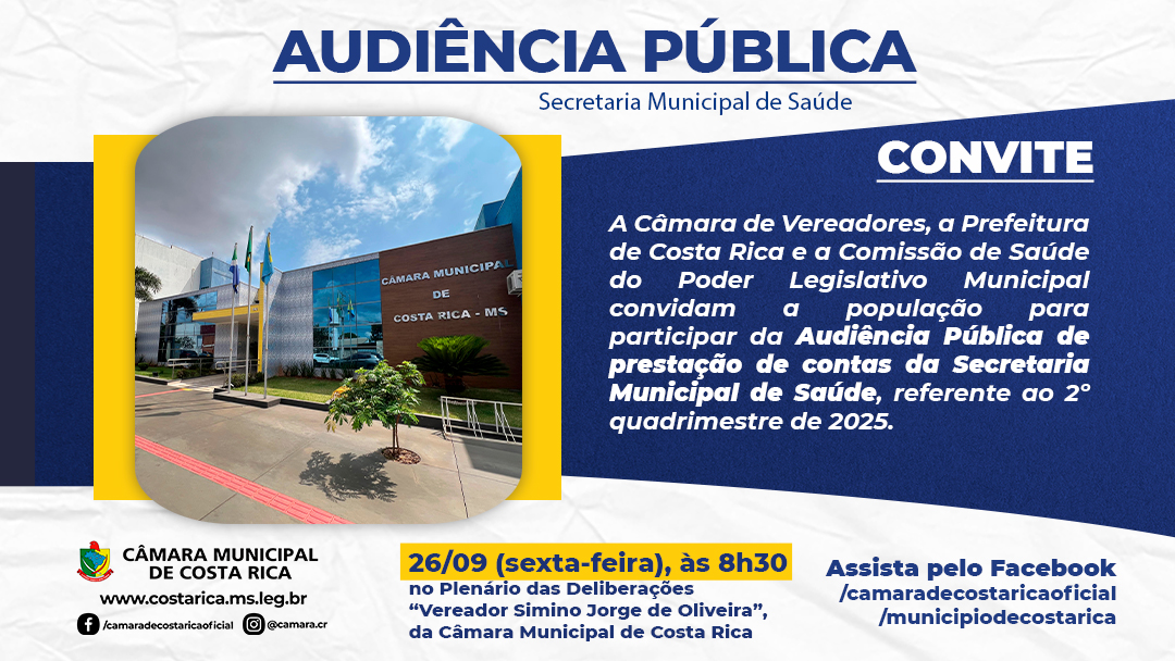 Câmara de Costa Rica realiza Audiência Pública de prestação de contas da Saúde