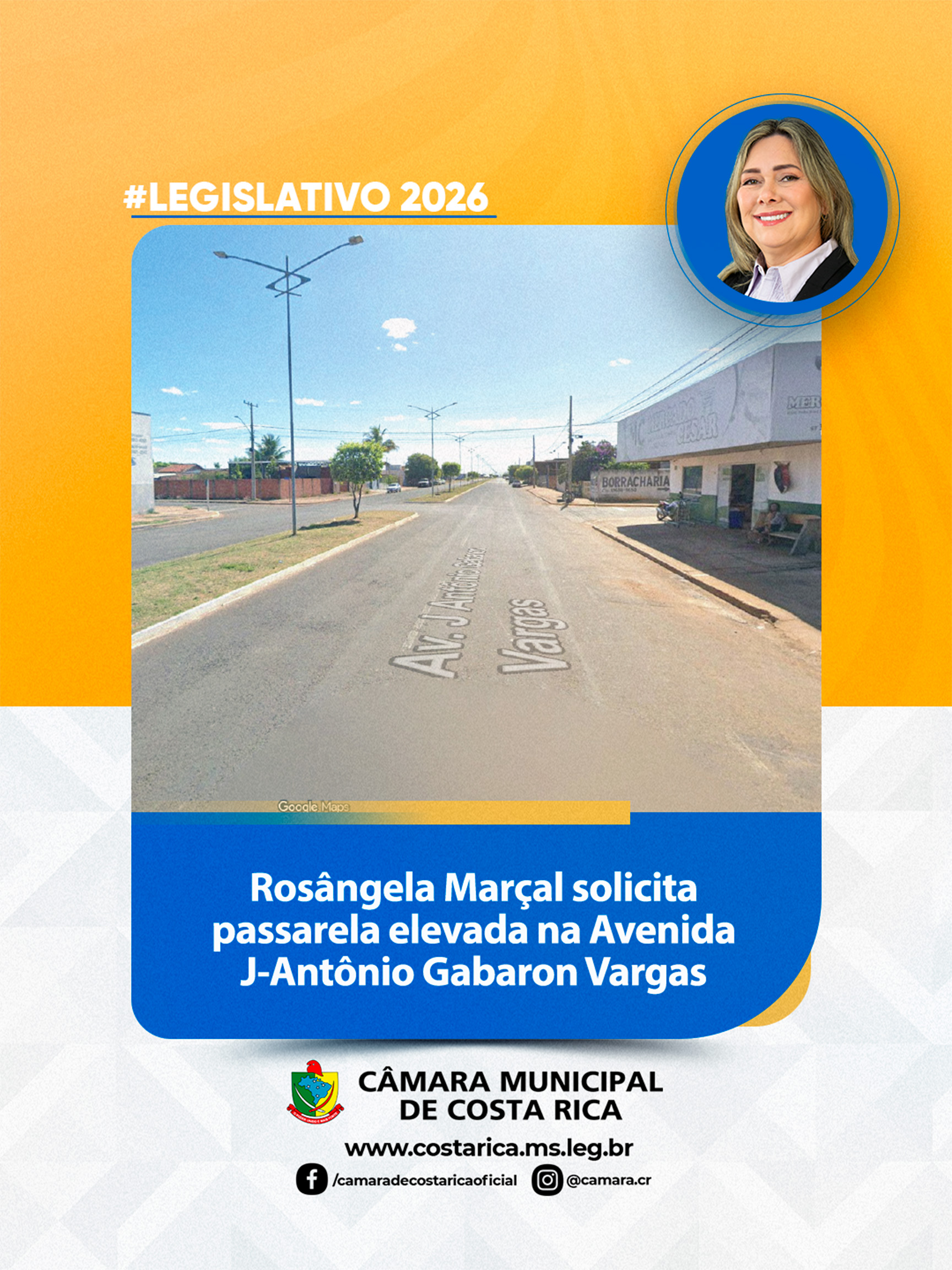 Rosângela Marçal solicita passarela elevada na Avenida J-Antônio Gabaron Vargas